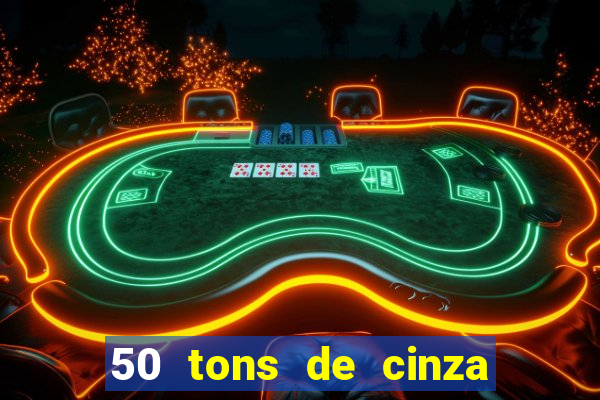 50 tons de cinza filme completo dublado
